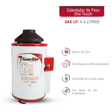 BOILER DE PASO GAS LP 4.5L 1.5 SERVICIOS ENCENDIDO ONE TOUCH GUARDIAN